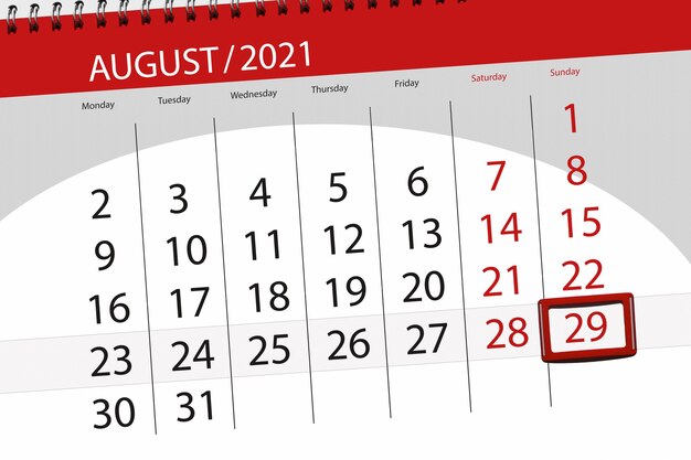 Calendar planner for the month august 2021, deadline day, 29, sunday.