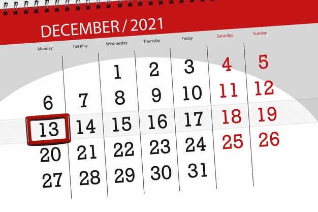 Calendar planner for the month december 2021, deadline day, 13, monday.