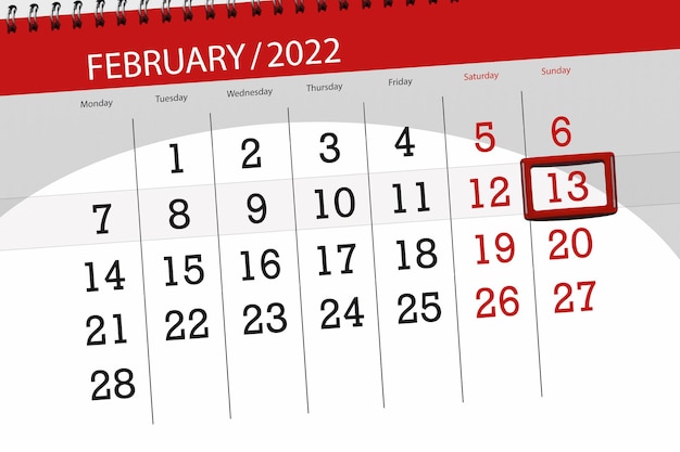 Calendar planner for the month february 2022, deadline day, 13, sunday.