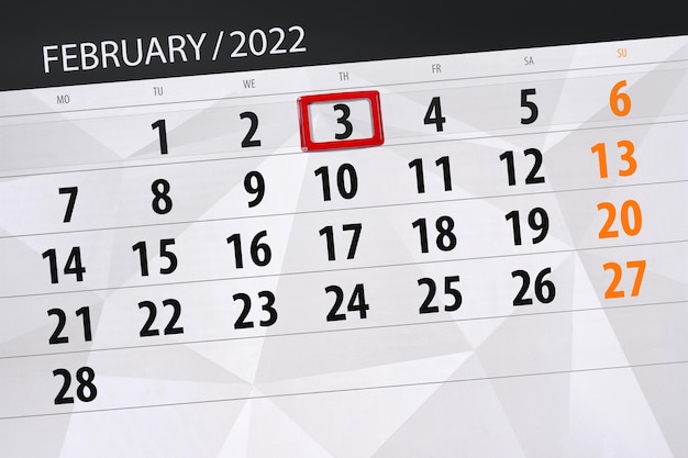 Calendar planner for the month february 2022, deadline day, 3, thursday.