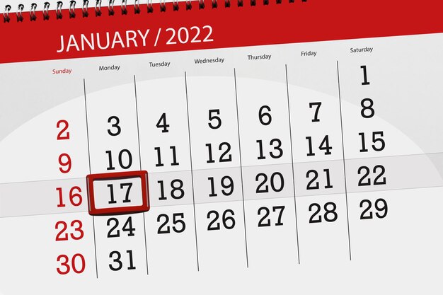 Calendar planner for the month january 2022, deadline day, 17, monday.