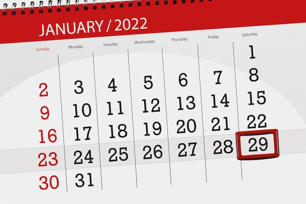 Calendar planner for the month january 2022, deadline day, 29, saturday.