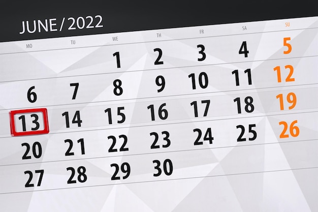 Calendar planner for the month june 2022 deadline day 13 monday