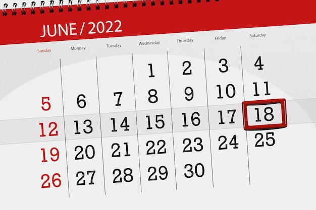 Calendar planner for the month june 2022 deadline day 18 saturday