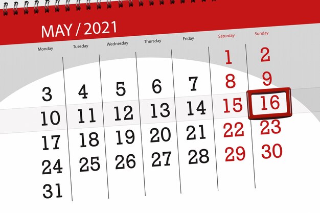 Calendar planner for the month may 2021, deadline day, 16, sunday.