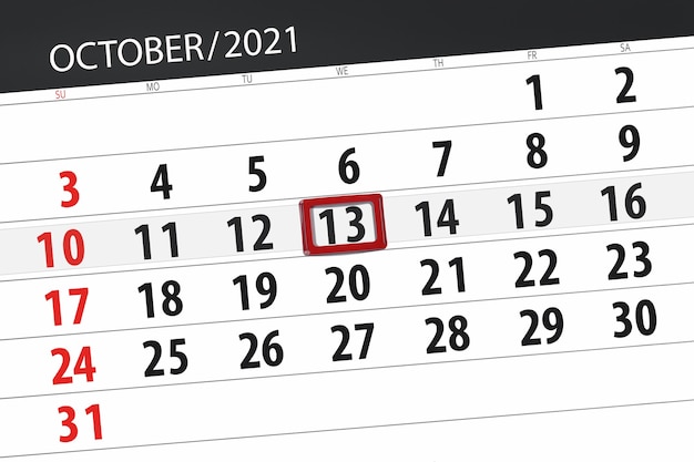 Calendar planner for the month october 2021, deadline day, 13, wednesday.