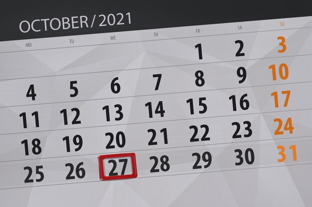 Calendar planner for the month october 2021, deadline day, 27, wednesday.