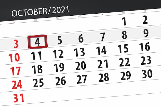 Calendar planner for the month october 2021, deadline day, 4, monday.