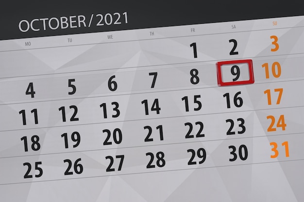 Calendar planner for the month october 2021, deadline day, 9, saturday.