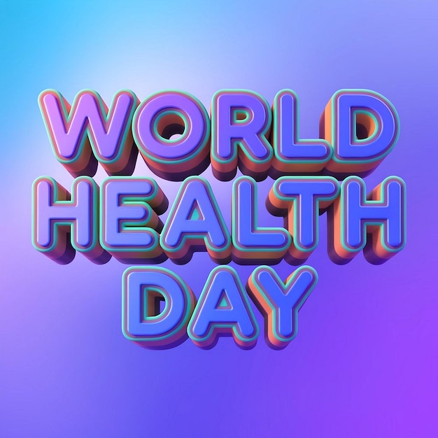 Celebrate World Health Day with Stunning 3D Text Effects