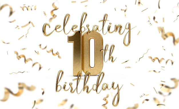 Celebrating 10th birthday gold greeting card with confetti 3D Rendering