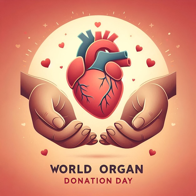 Celebrating World Organ Donation Day Giving the Gift of Life to Those in Need