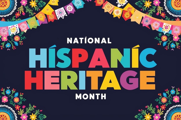 Celebration of Hispanic Heritage Month