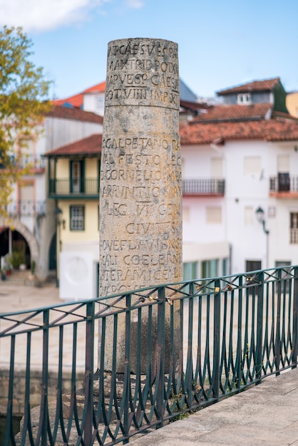 Chaves Portugal Roman inscription on a column Touristic and historic landmark stone roman bridge