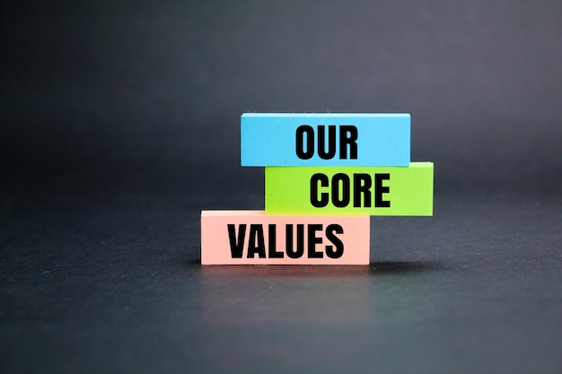 colored paper with the words Our core values concept of value or business