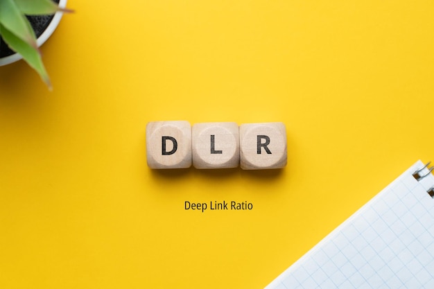 Concept business marketing acronym DLR or Deep Link Ratio