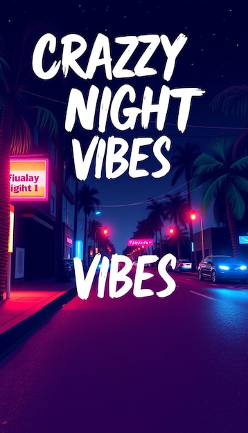 Crazy night vibes social media and flyer design post template