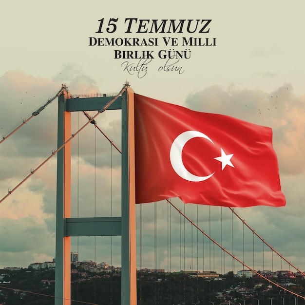 Demokrasi ve Milli Birlik Gunu 15 Temmuz Translation National unity day of turkey 15 July