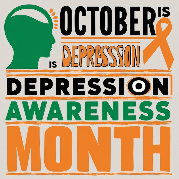 Depression Awareness Month Observed Annually in October