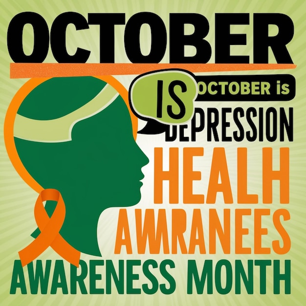 Depression Awareness Month Observed Annually in October