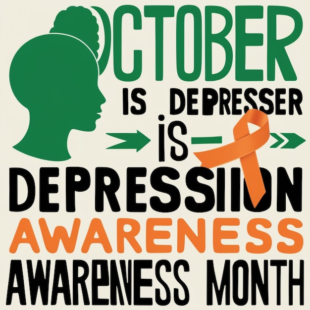 Depression Awareness Month Observed Annually in October