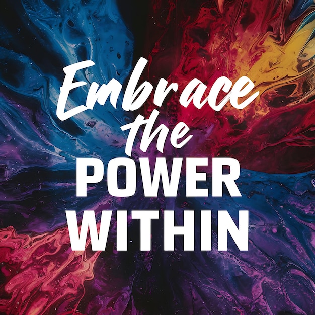 Photo embrace the power within colorful background and text tshirt design motivational quote illustration typography