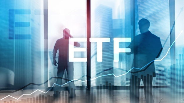 ETF Exchange traded fund financial and trading tool Business and investment concept