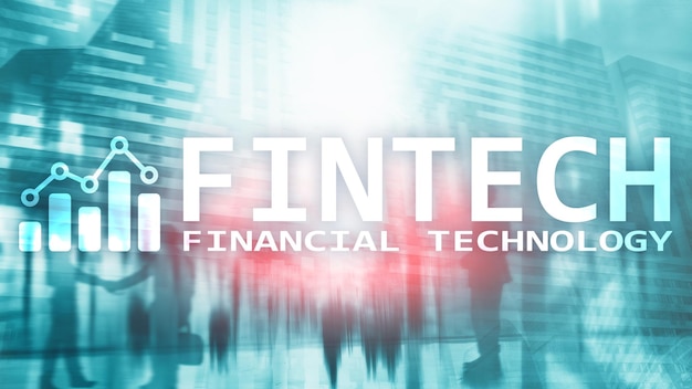 FINTECH Financial technology global business and information Internet communication technology Skyscrapers background Hitech business concept