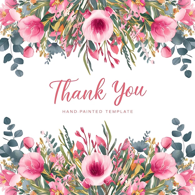 Floral border card template with watercolor pink flowers wildflowers green leaves branches and eucalyptus hand painted isolated illustrations on a white background Thank you card design