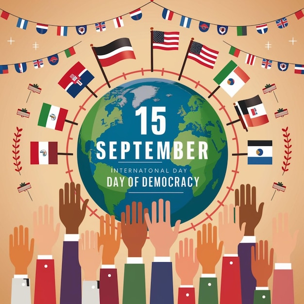 Global Democracy Celebration Poster for 15 September 1