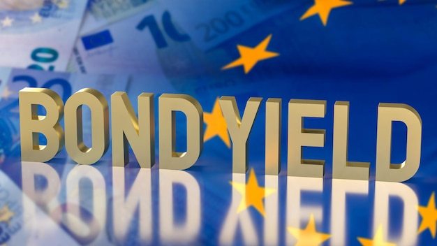 The gold bond yields on euro flag background for business concept 3d rendering