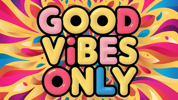 Good Vibes Only Tshirt Design Motivational Quote IllustartionTypographyBannerPoster