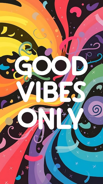 Good Vibes Only Tshirt Design Motivational Quote IllustartionTypographyBannerPoster