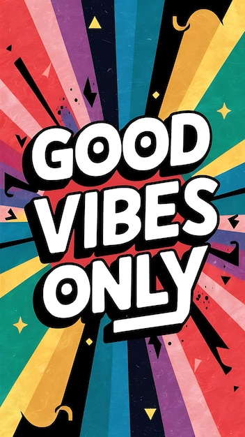 Good Vibes Only Tshirt Design Motivational Quote IllustartionTypographyBannerPoster