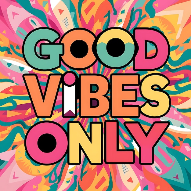 Photo good vibes only tshirt design motivational quote illustartiontypographybannerposter