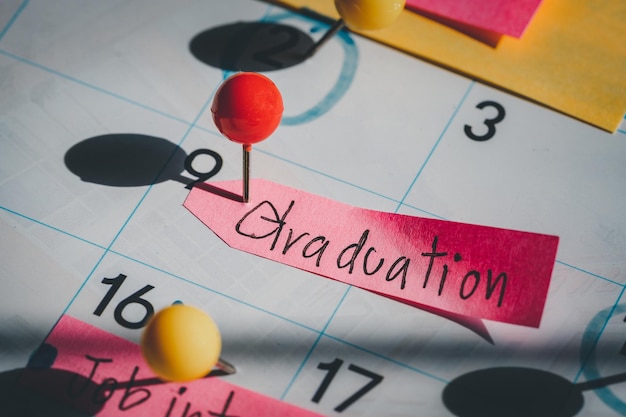 Graduation day schedules message with a calendar for education message