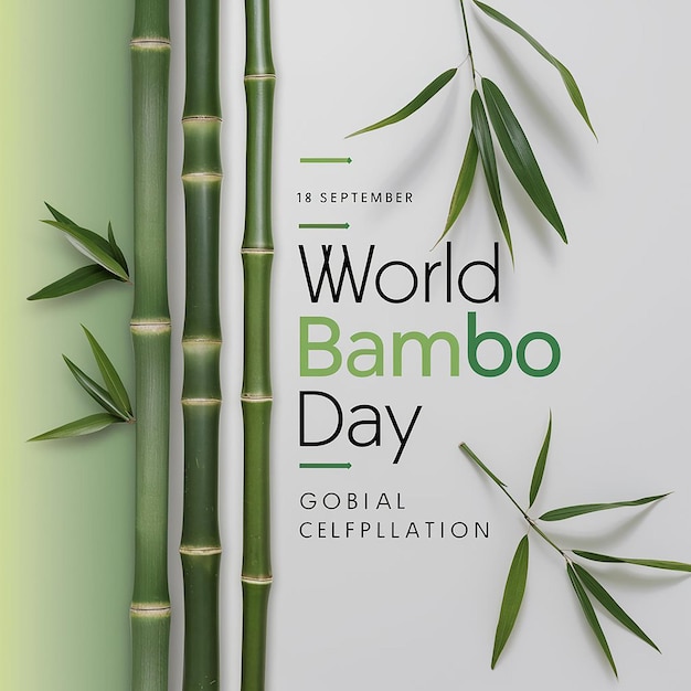 Photo a graphic poster celebrating world bamboo day