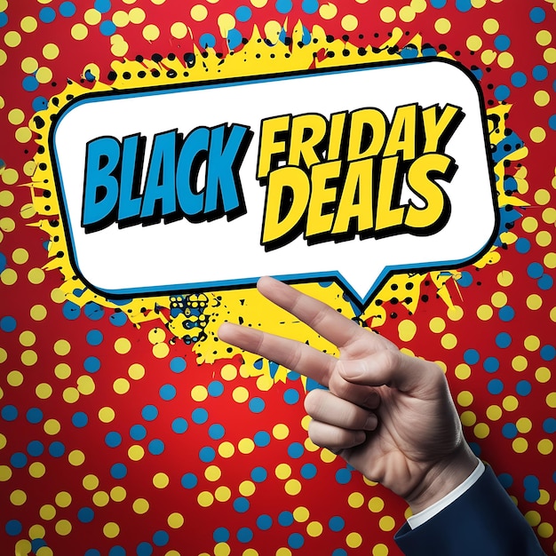 Hand Pointing at Black Friday Deals Speech Bubble in Comic Book Style with Colorful Dot Background