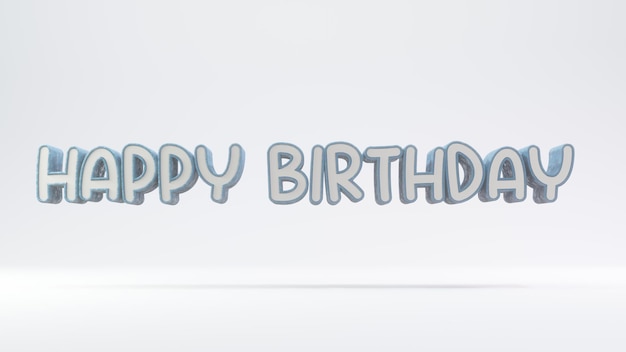 happy birthday text white bold 3d illustration rendering in white background