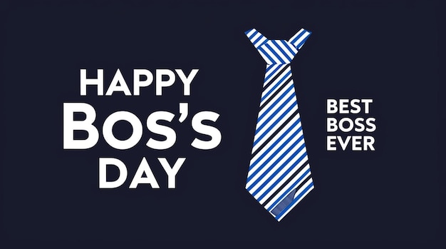 Happy Boss Day blue poster banner or background with tie Best boss ever Vector illustration