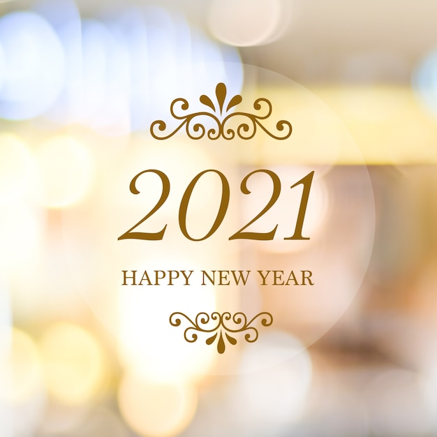 Happy New Year 2021 on blur abstract bokeh background, new year greeting