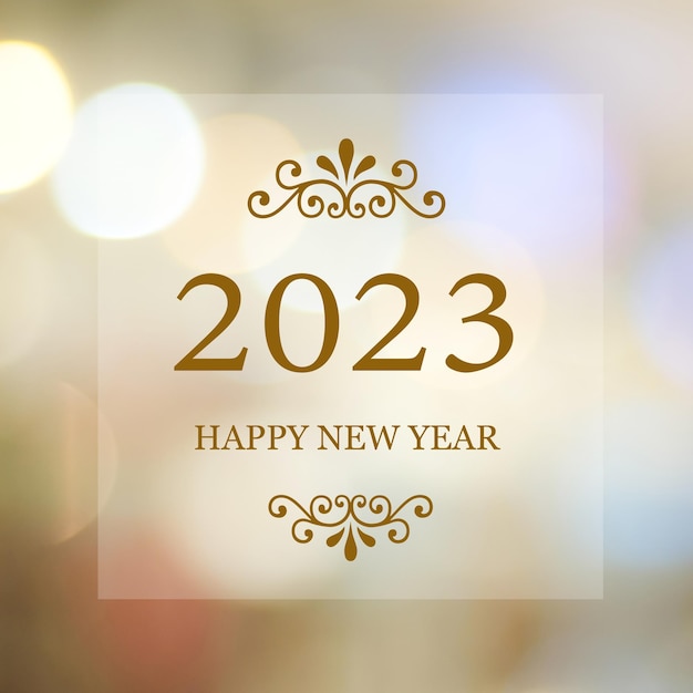 Happy New Year 2023 on blur abstract bokeh background new year greeting card banner