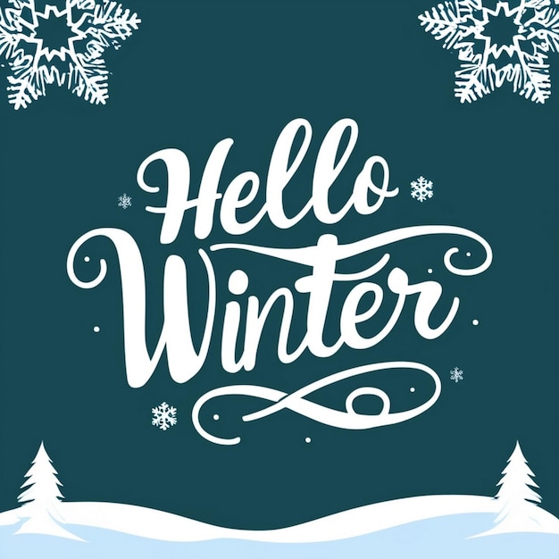 Hello winter stylish typography on background