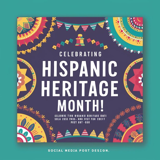 Photo hispanic heritage month social media post design