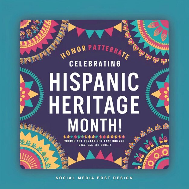 Photo hispanic heritage month social media post design