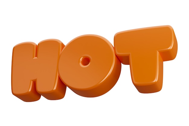 Hot 3d render text phrase inscription