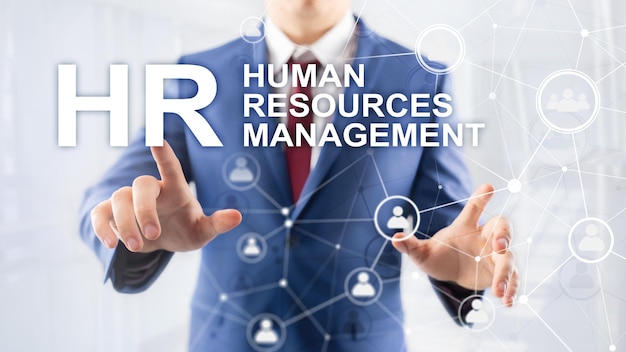 Human resource management HR Team Building and recruitment concept on blurred background