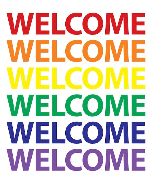 The inscription welcome colors lgbt white background