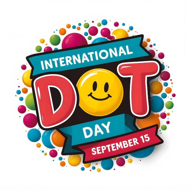 INTERNATIONAL DOT DAY