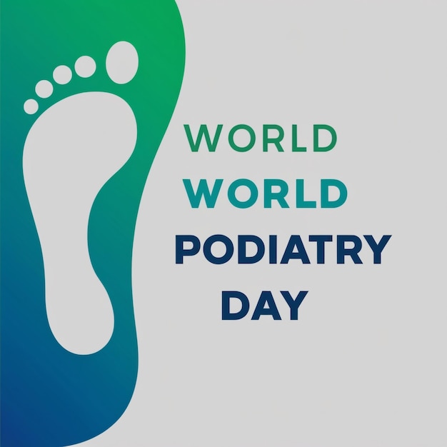 Photo international podiatry day vector illustration of podiatry day concept